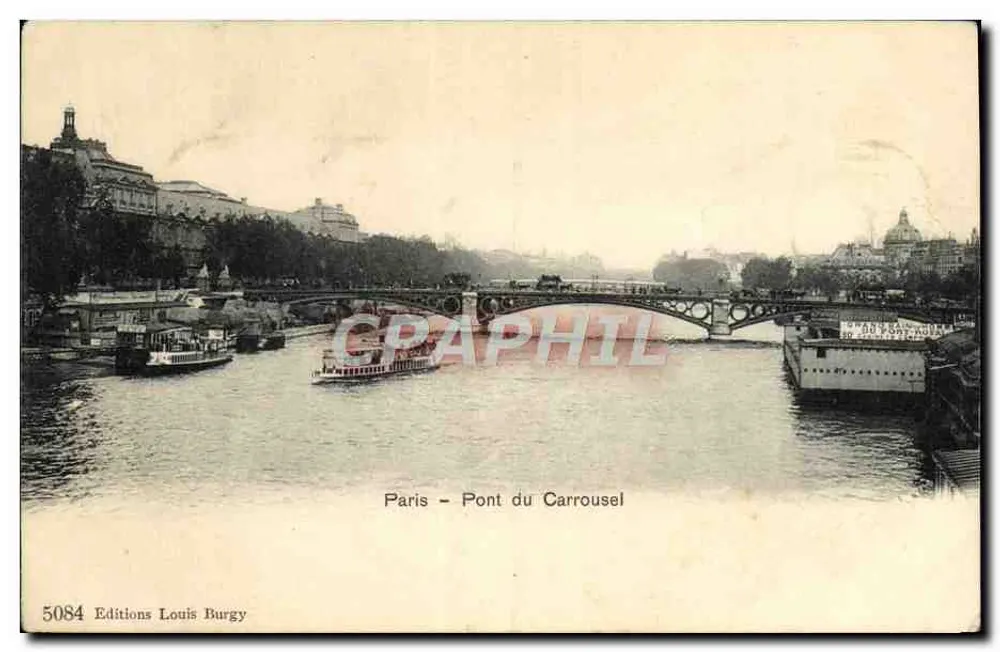 Paris - Ponte do Carrousel — vista do ponte e dos barcos no rio Sena — Edições Louis Burgy, n° 5084 - Frente