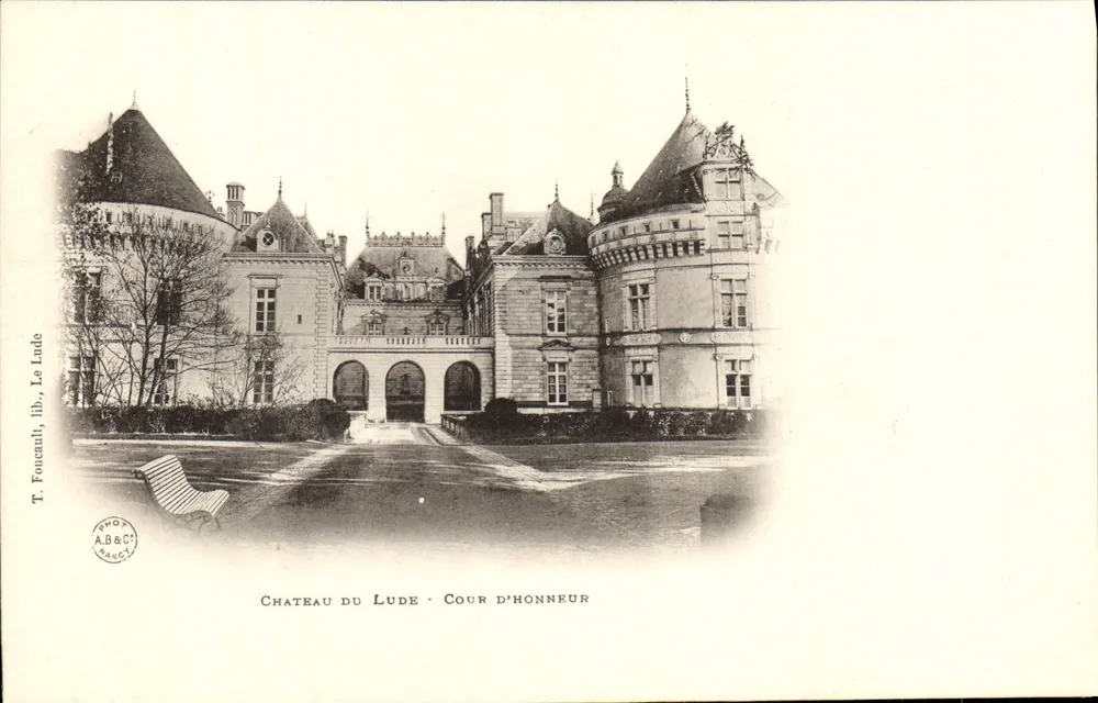Castelo de Lude - Cour d'honneur — T. Foucault, lib. Le Ludé, A.B.&C. MARCY - Frente