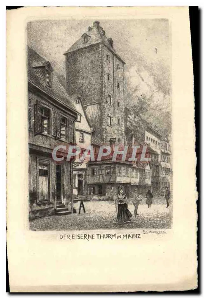 El Donjon de Fer en Mainz — grabado de S. Schwezzer — editor G. W. Schwezzer, Mainz-Mombach - Anverso