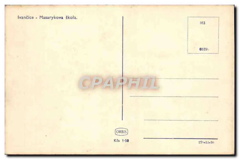 Ivančice - Masarykova škola — editore ORBIS, n° di serie 163 - Verso