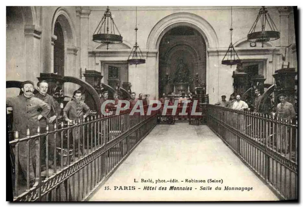 Salle du Monnayage — Hôtel des Monnaies — Paris — L. Baslé, phot.-édit. - Robinson (Seine) — n°15 - Vorderseite