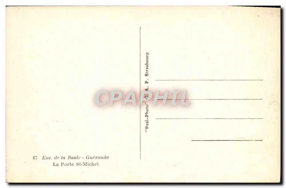 Tor Saint-Michel — Guérande — Verlag A. P. Strasbourg, Nr. 47 - Rückseite