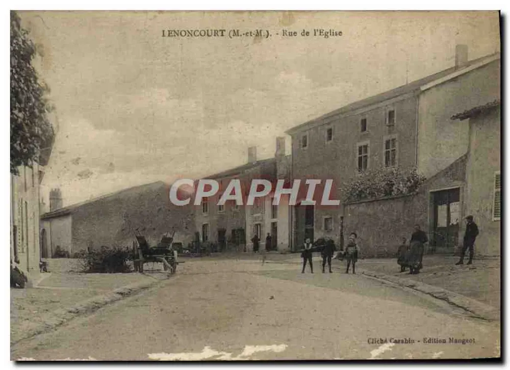 Lenoncourt (M.-et-M.) - Rue de l'Église — Cliché Carablin, Édition Mangeol - Frente