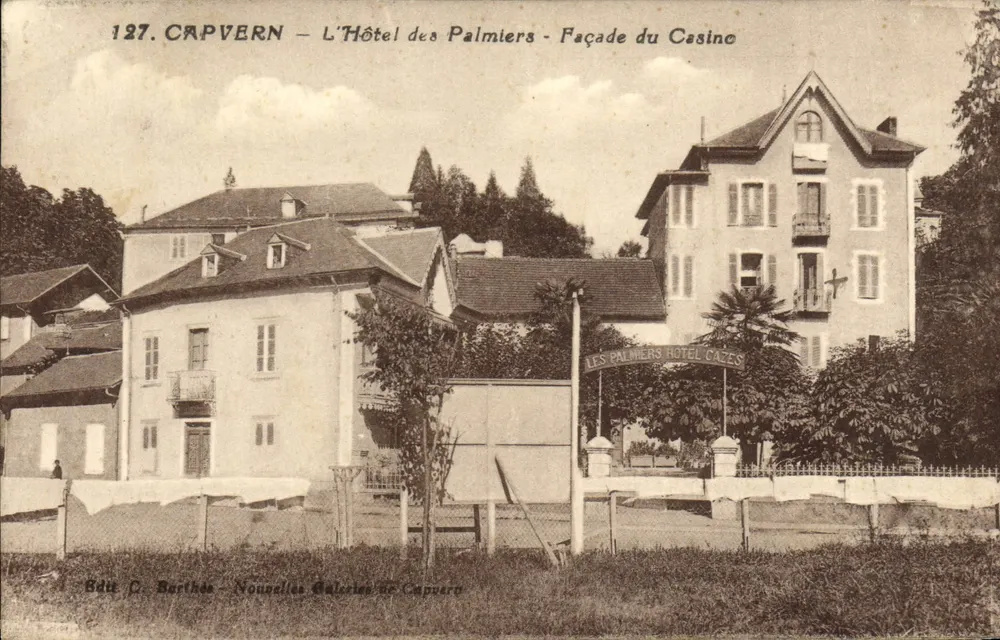 Capvern — Das Hotel der Palmen — Fassade des Casinos — Verlag D. Barthélemy - Vorderseite