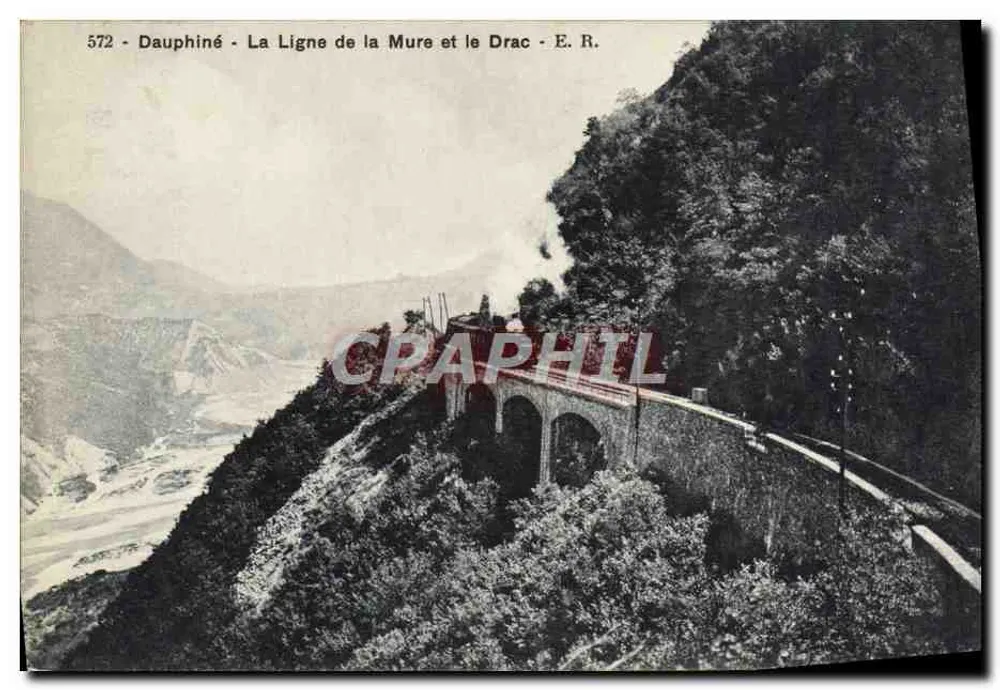Dauphiné - Die Linie der Mure und der Drac - E. R. - Nr. 572 - Vorderseite