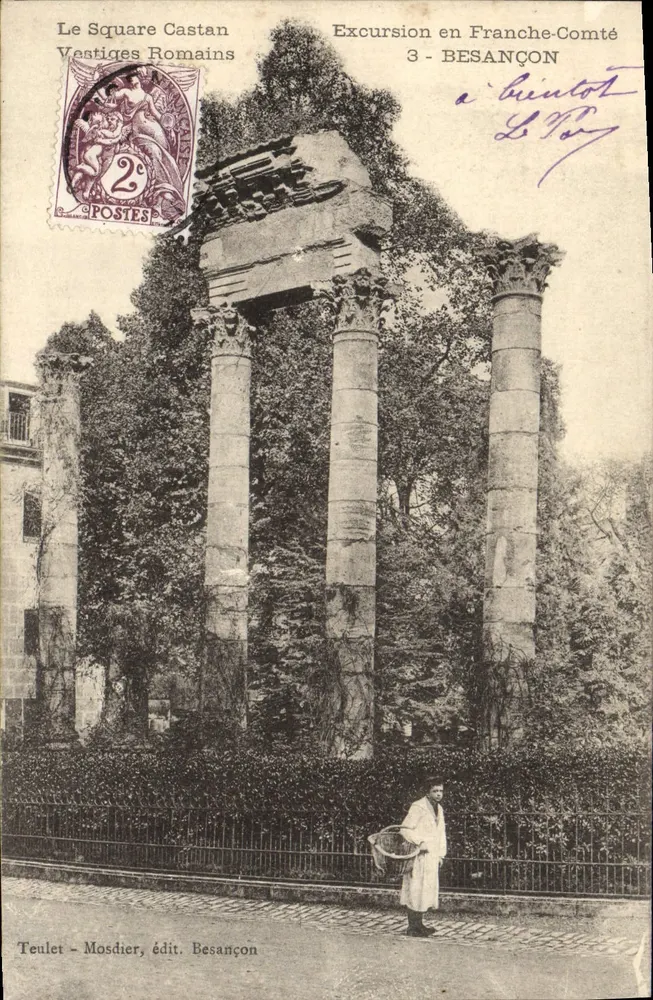 Plaza Castan - Vestigios Romanos — Excursión a Franche-Comté 3 - Besançon — Teulet - Mosdier, edit. Besançon - Anverso