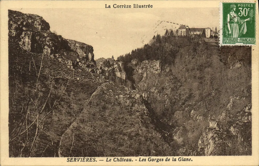 Servières — O Castelo — As Gorges da Glane — La Corrèze Illustrée - Frente