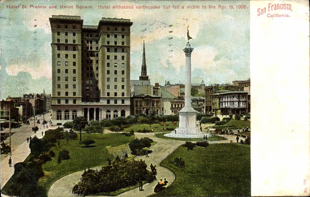 Hotel St. Francis und Union Square — San Francisco, Kalifornien — Nr. 116 - Vorderseite