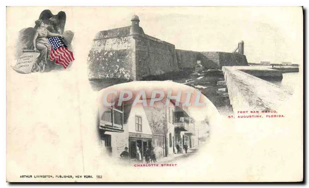 Fort San Marco, St. Augustine, Florida — Charlotte Street — Arthur Livingston, Verleger, New York, 162 - Vorderseite