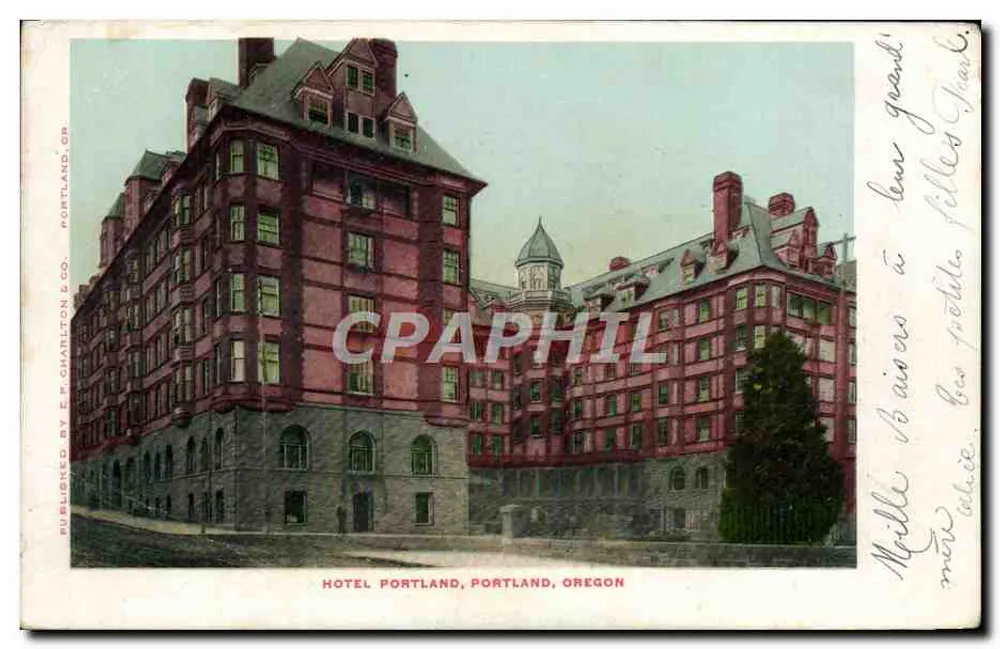 Hotel Portland, Portland, Oregon — Verlag E. P. Charlton & Co. — Seriennummer nicht sichtbar - Vorderseite