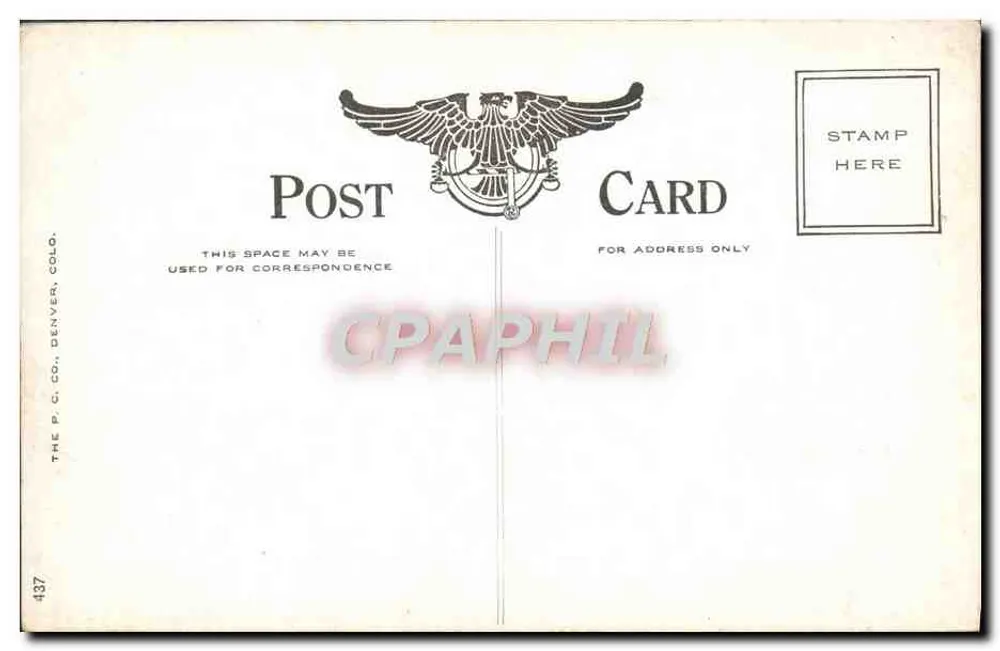 Pionierdenkmal und Staatskapitol, Denver, Colorado — Verlag The P. C. Co., Nr. 437 - Rückseite
