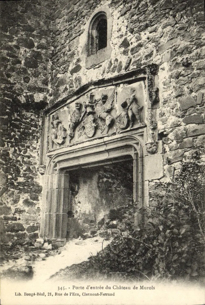 Porta de entrada do Castelo de Murols — Clermont-Ferrand — Lib. Bougé-Béal, 21, Rue de l'Écu - Frente