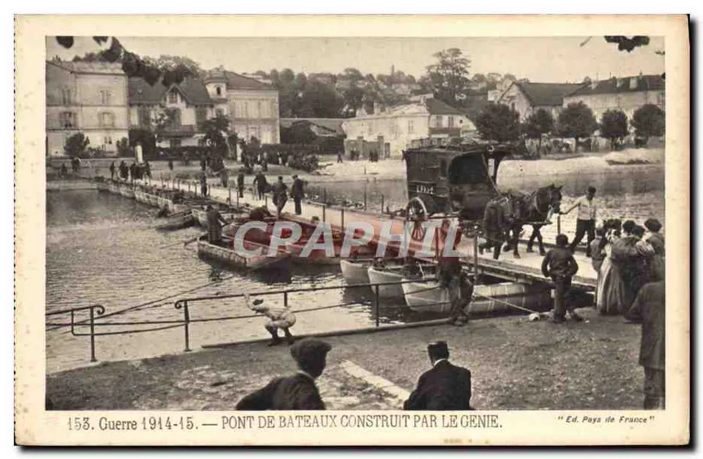 Brücke der Boote, gebaut vom Ingenieur — Krieg 1914-15 — Ed. Pays de France - Vorderseite