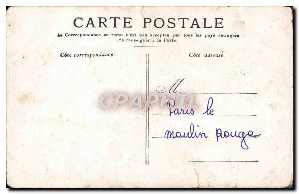 PARIS — Le Moulin Rouge: éditeur imprimeur non visible, n° de série non lisible - Verso