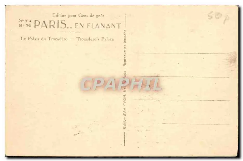 O Palácio do Trocadéro — Trocadero's Palace — Edição de Arte YVON, Série 4, N° 76 - Verso