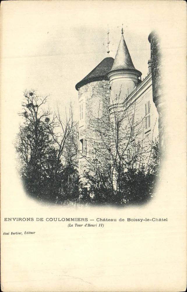 Environ de Coulommiers — Château de Boissy-le-Châtel (La Tour d'Henri IV) — Abel Bartilor, Éditeur - Frente