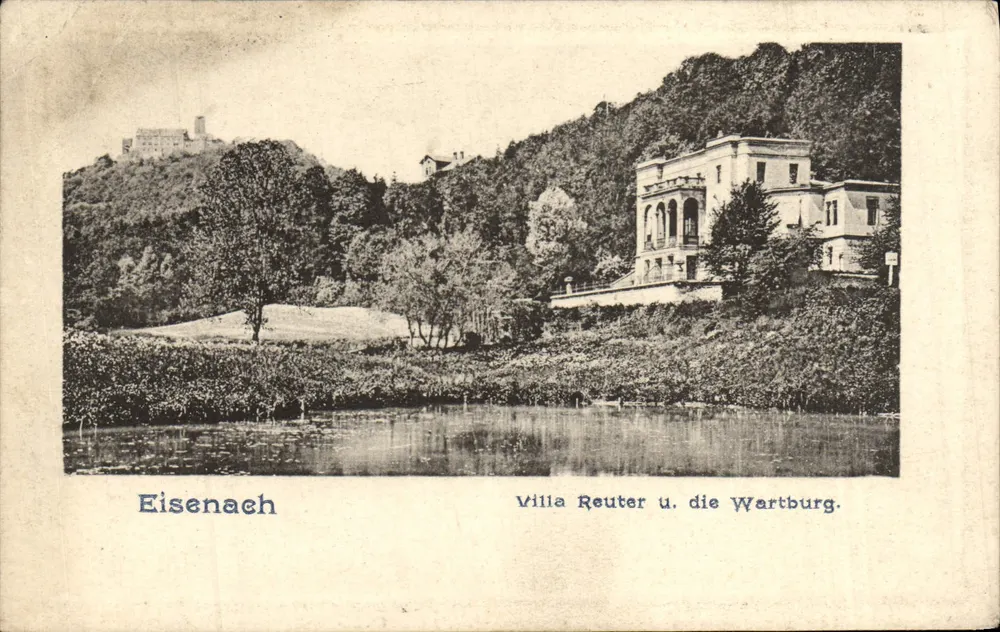 Eisenach — Villa Reuter und die Wartburg — Verleger unbekannt - Vorderseite