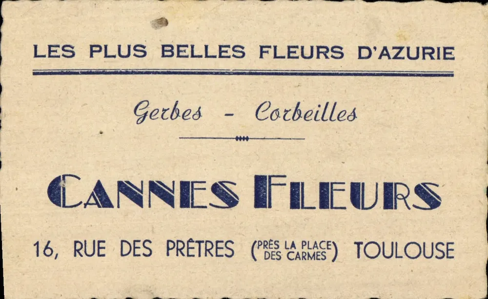 Cannes Blumen — Sträuße — Körbe — 16, rue des Prêtres (bei place des Carmes) Toulouse - Vorderseite