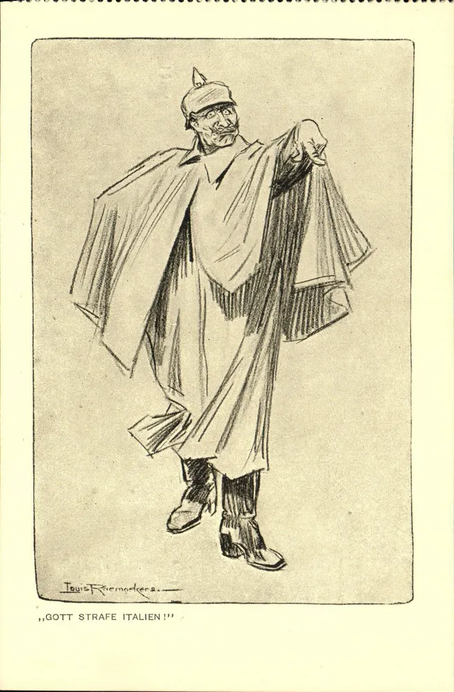 Karikatur eines deutschen Soldaten — 'GOTT STRAFE ITALIEN!' — Zeichnung von Louis Ricmarkers - Vorderseite