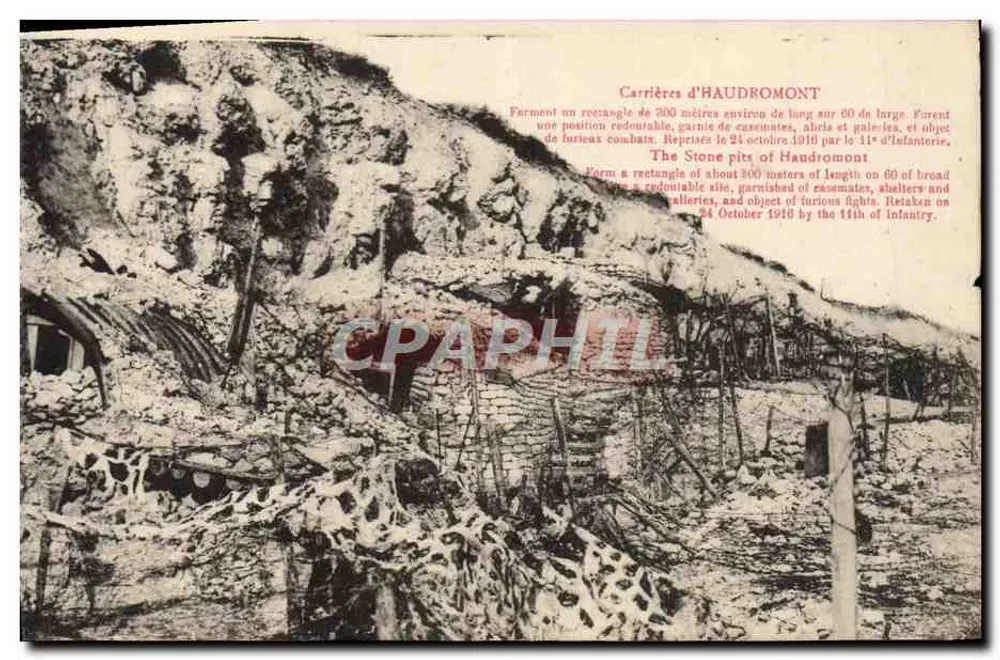 Carrières de Haudromont — posição estratégica ocupada em 24 de outubro de 1916 pelo 11º de Infantaria — Edição Photo-Verdun - Frente