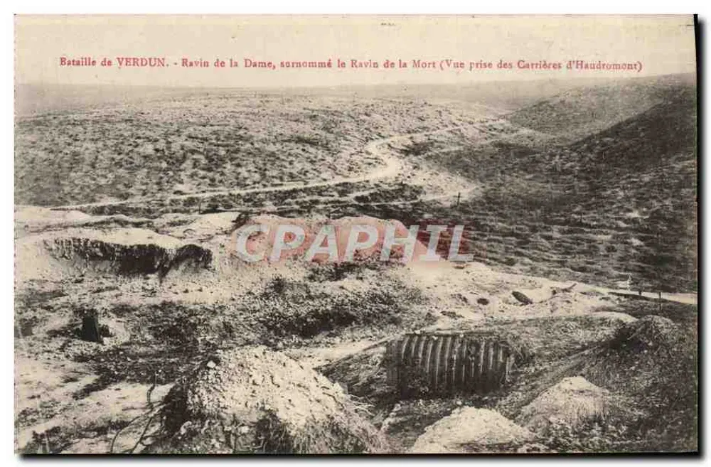 Batalha de Verdun — Ravin da Senhora, apelidado de Ravin da Morte (Visão tirada das Carrières d'Haudromont) — Edição Photo-Verdun - Frente