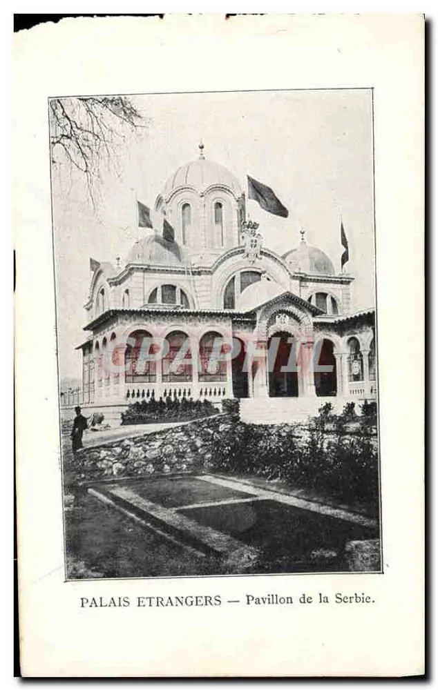 Palais Étrangers — Pavillon de la Serbie — éditeur CPAPHIL - Frente
