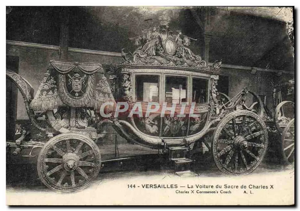 Versailles — La Voiture du Sacre de Charles X — A. L. n°144 - Vorderseite