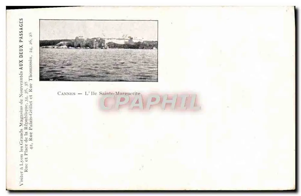 Cannes — A Ilha Santa Marguerita — Editor: Magasins de Nouveautés, 45, Rue Palais-Grillet e Rue Thomassin, 24, 25, 28 - Frente