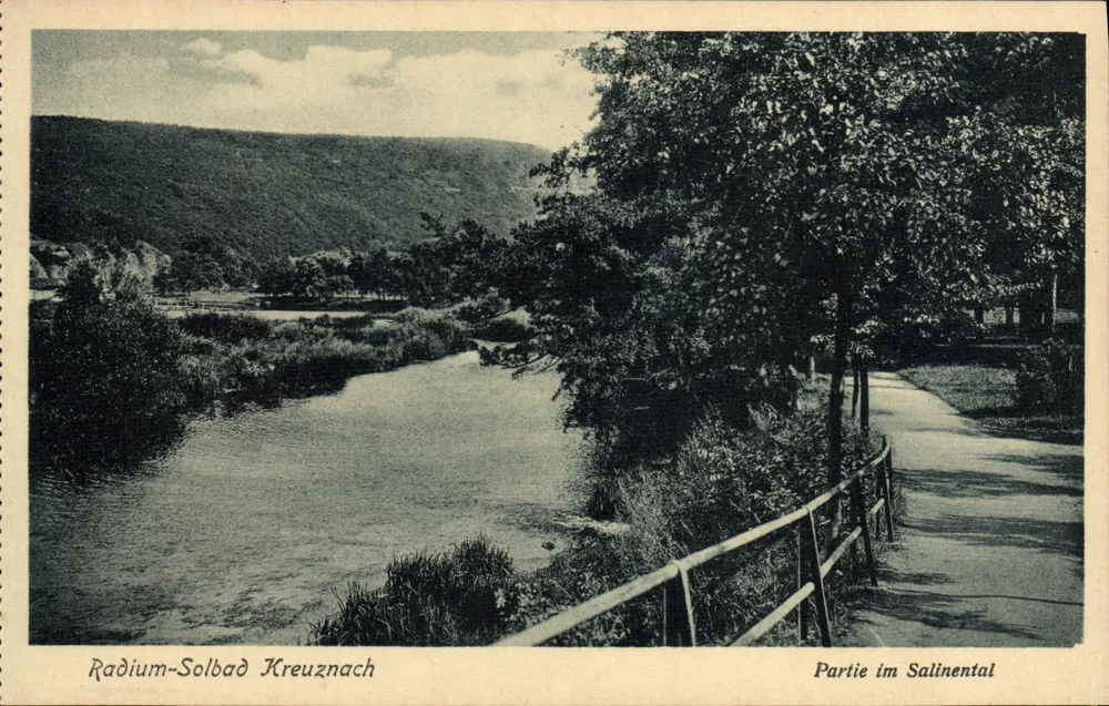 Radium-Solbad Kreuznach — Ansicht von Teil des Salinental — Verlag A. Wendling, Kreuznach - Vorderseite