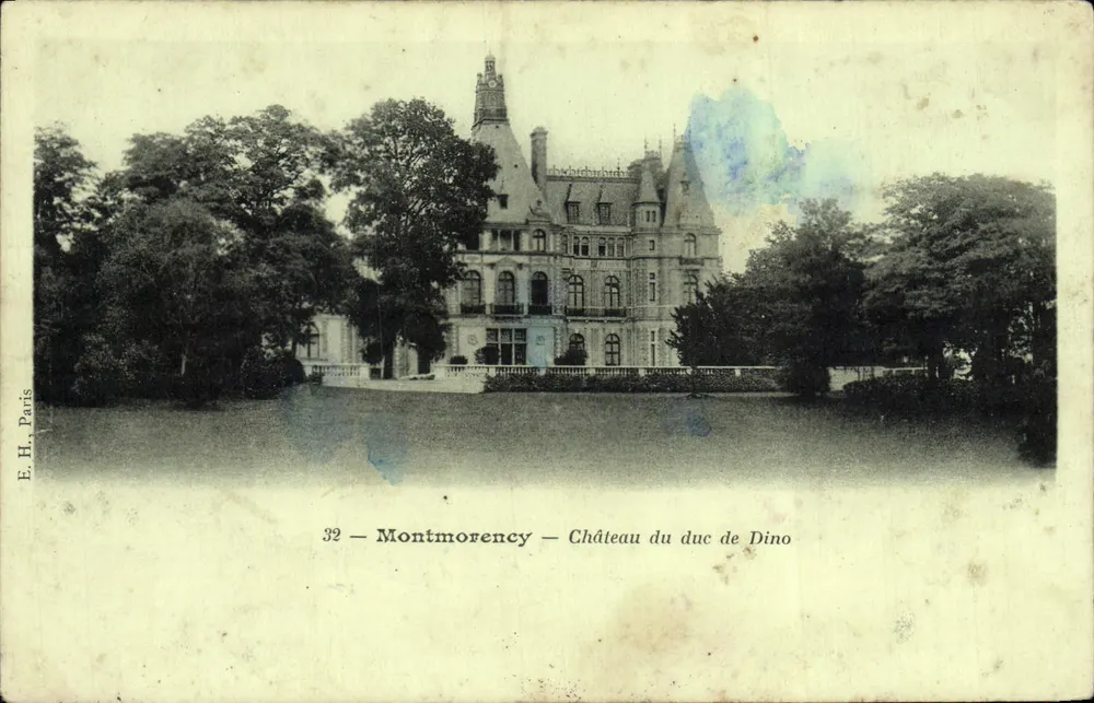 Montmorency — Castelo do duque de Dino — E.H. Paris, n°32 - Frente