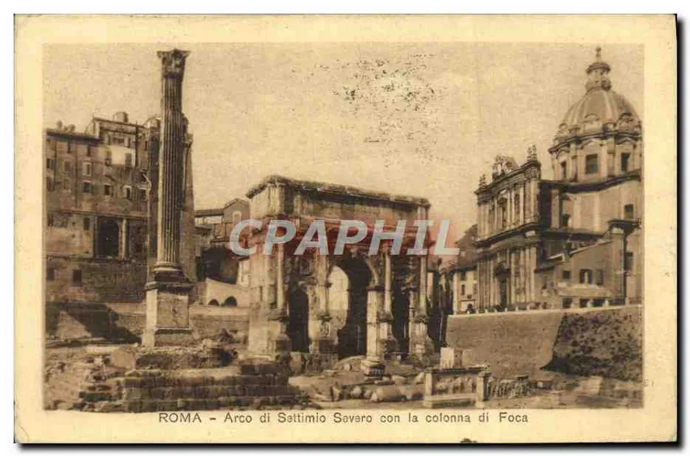Rom - Bogen des Septimius Severus mit der Säule von Foka — Ed. Ris. Coop. Vend. Amb. Rom - Vorderseite