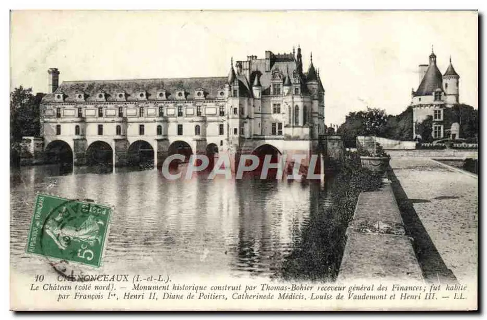 Chenonceaux (Loire-et-Loire) — O Castelo (lado norte) — editor não identificado, n° 10 - Frente