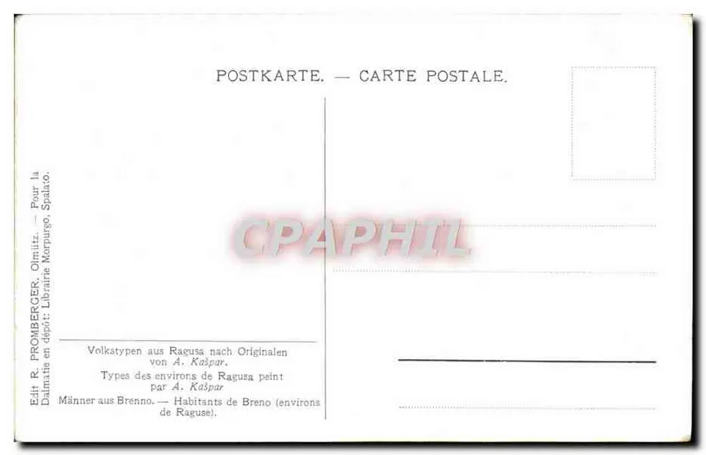 Habitantes de Brenno (em torno de Raguse) — Tipos dos arredores de Ragusa pintados por A. Kaspar — Edição R. Promberger, Olmütz - Verso