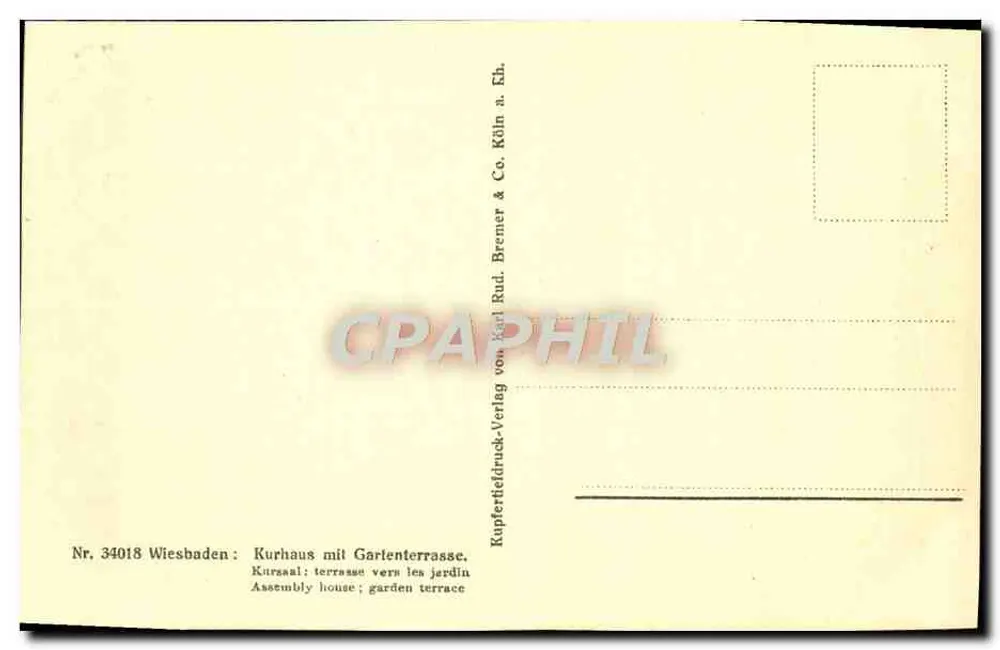Wiesbaden, Kurhaus com Terrasse de Jardim — editor Kupferstichdruck-Verlag von Karl Rud. Bremer & Co. Köln - Verso