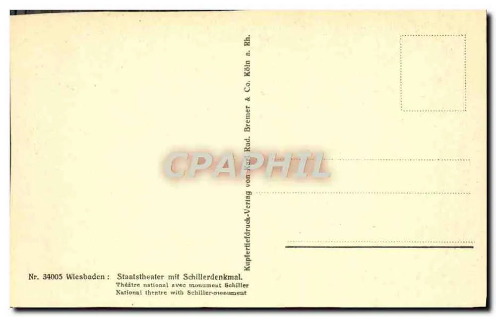 Wiesbaden, Staatstheater mit Schillerdenkmal — editor Bremer & Co. Köln, n° 34005 - Reverso