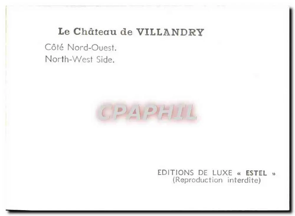 Le Château de VILLANDRY — Côté Nord-Ouest — Éditions de luxe « ESTEL » - Verso