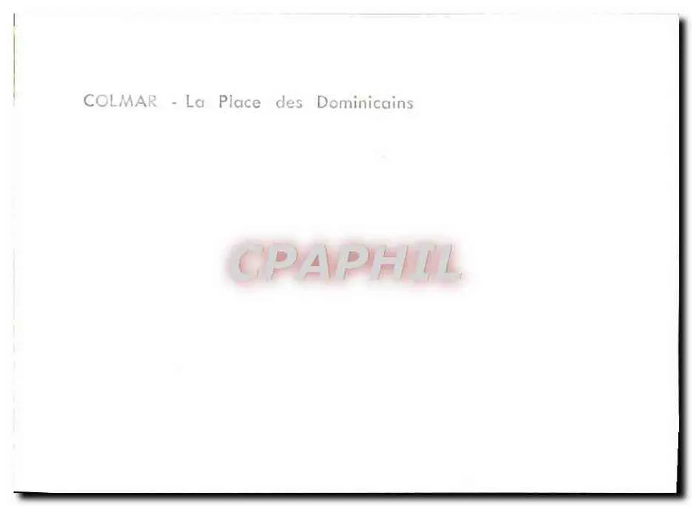 Colmar - A Praça dos Dominicanos — editor Menegoz-Zunicher, número de série não visível - Verso