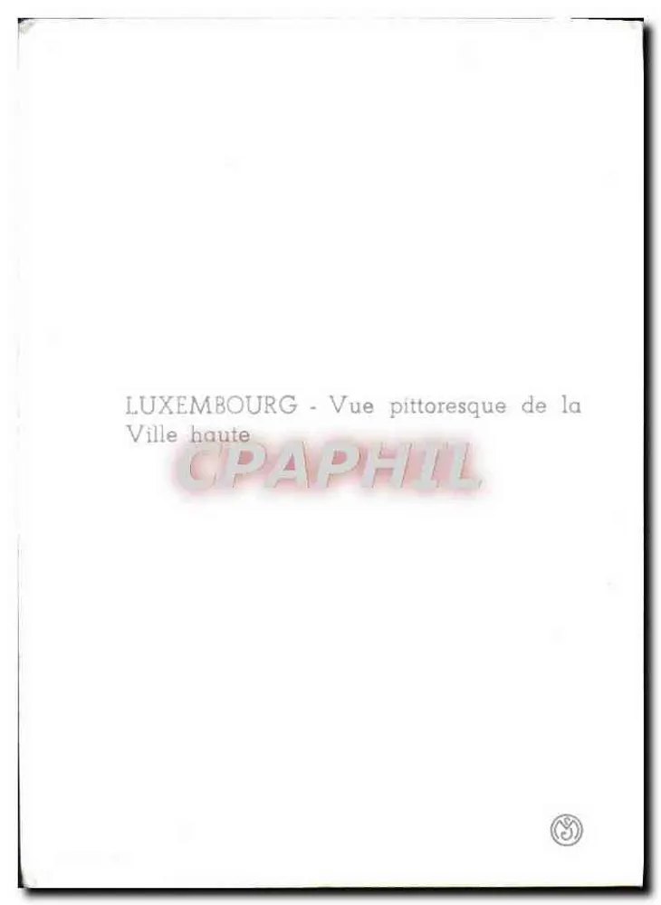 Grand-Duché de Luxembourg — vue panoramique de la Ville haute — éditeur anonyme - Verso