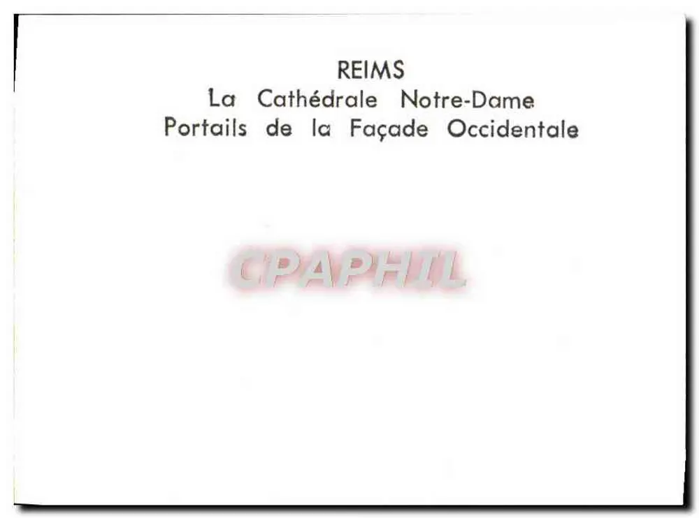 Reims — Ansicht der Kathedrale Notre-Dame, Portale der Westfassade — n°1 - Rückseite