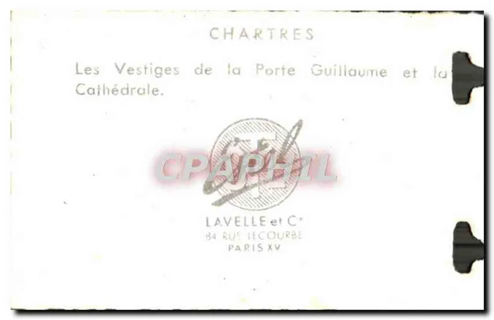 Chartres — Die Überreste der Porte Guillaume und der Kathedrale — Lavelle et C° - Rückseite