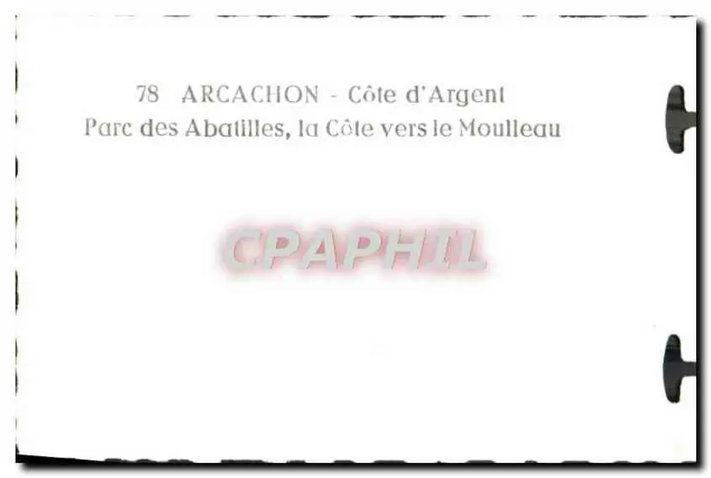 Arcachon - Côte d'Argent - Park der Abatilles, die Küste in Richtung Moulleau — n°78 - Rückseite