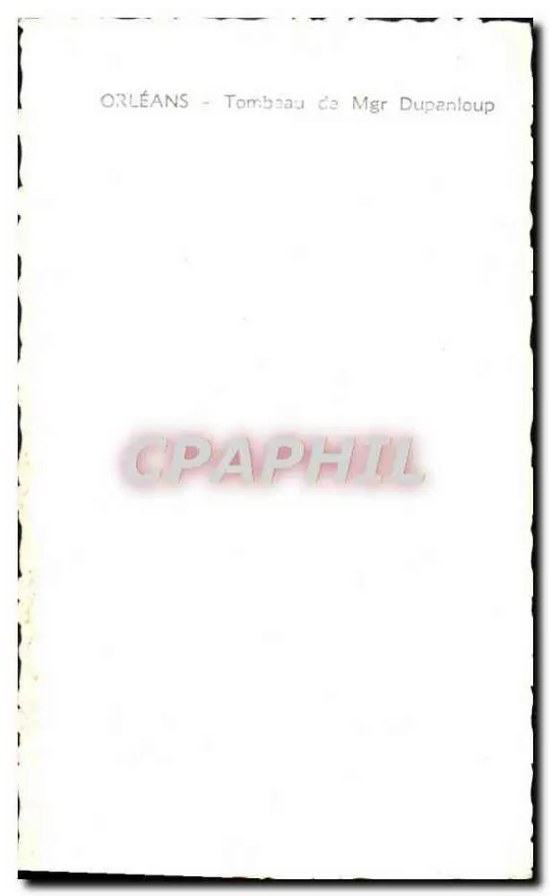Orléans — Túmulo do Bispo Dupanloup — editor desconhecido - Verso