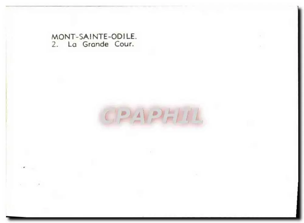 Mont-Sainte-Odile — A Grande Cour — 2 - Verso