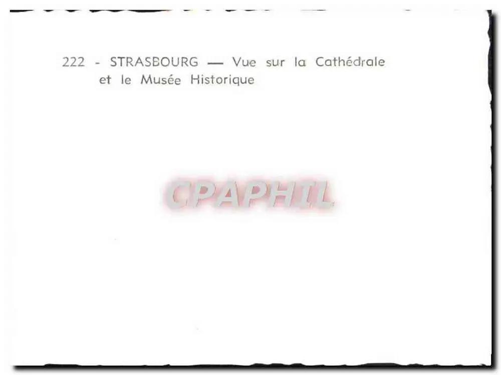 Strasbourg — Ansicht der Kathedrale und des Historischen Museums — 222 - Rückseite