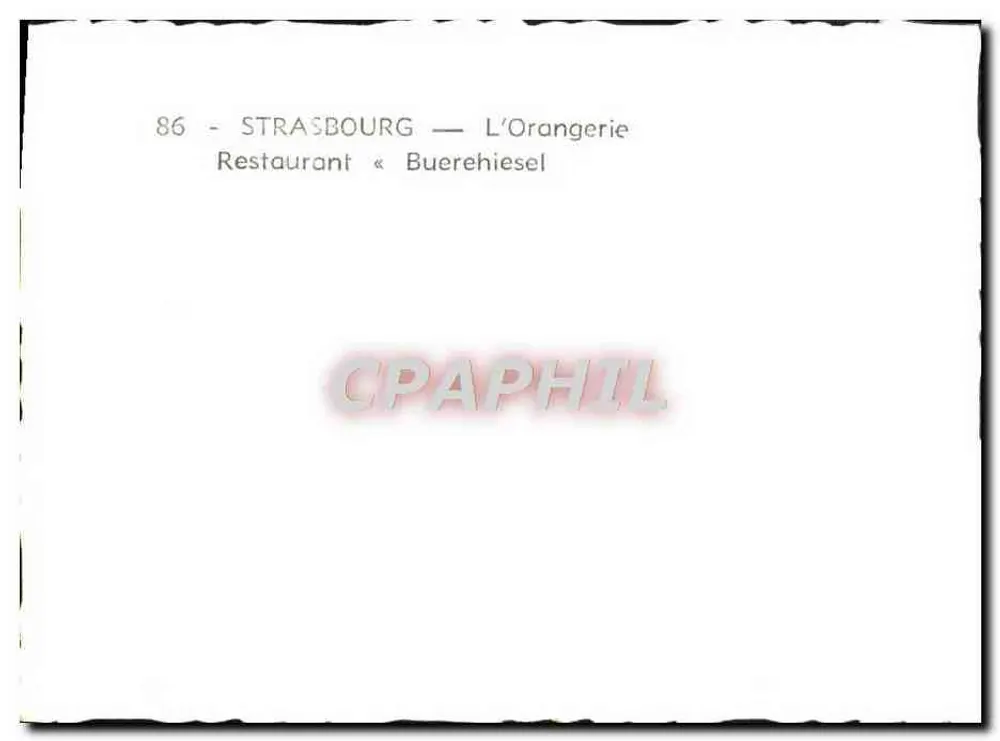 Strasbourg — A Orangerie — Restaurante « Buerehiesel » - Verso