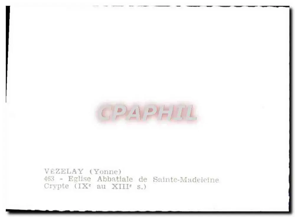 Vézelay (Yonne) — Cripta da igreja abacial de Santa Madeleine (séculos IX ao XIII) — n°463 - Verso