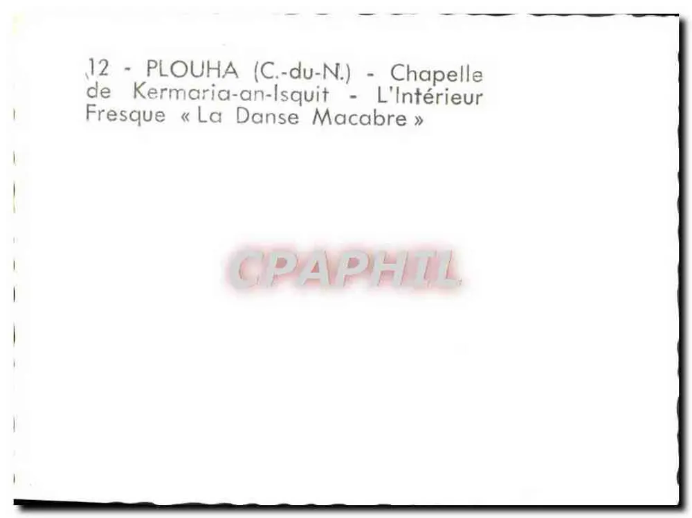 PLOUHA (C.-du-N.) - Kapelle Kermaria-an-Isquit - Fresko « La Danse Macabre » - Rückseite