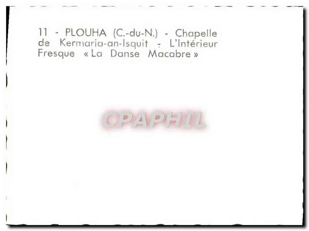 PLOUHA (C.-du-N.) - Kapelle Kermaria-an-Isquit - Fresse « La Danse Macabre » - Rückseite