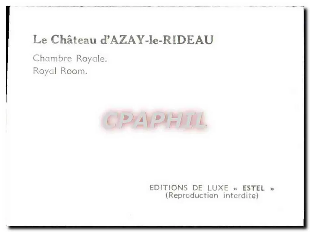 Sala Real — Castelo de Azay-le-Rideau — Edições de Luxo « Estel » - Verso