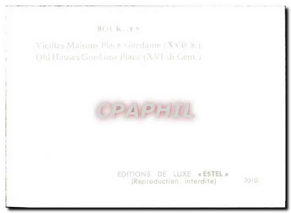 Casa com colmios — Place Gordaine, BOURGES — Éditions de Luxe « ESTEL » n° 7010 - Verso